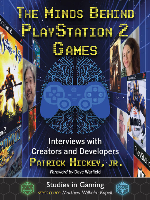 Title details for The Minds Behind PlayStation 2 Games by Patrick Hickey, Jr. - Available